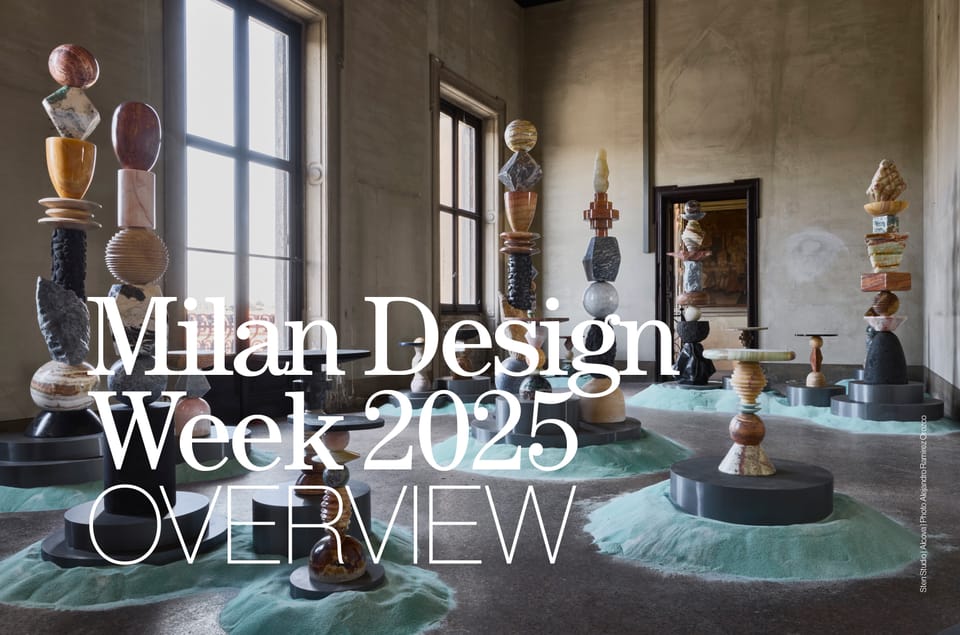 Milan Design Week 2025 | Overview